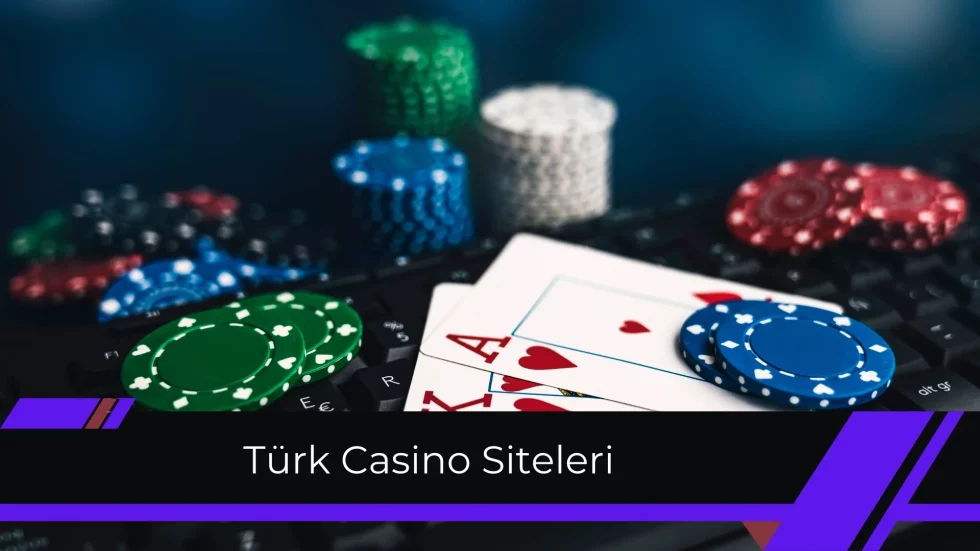 Türk Casino Siteleri